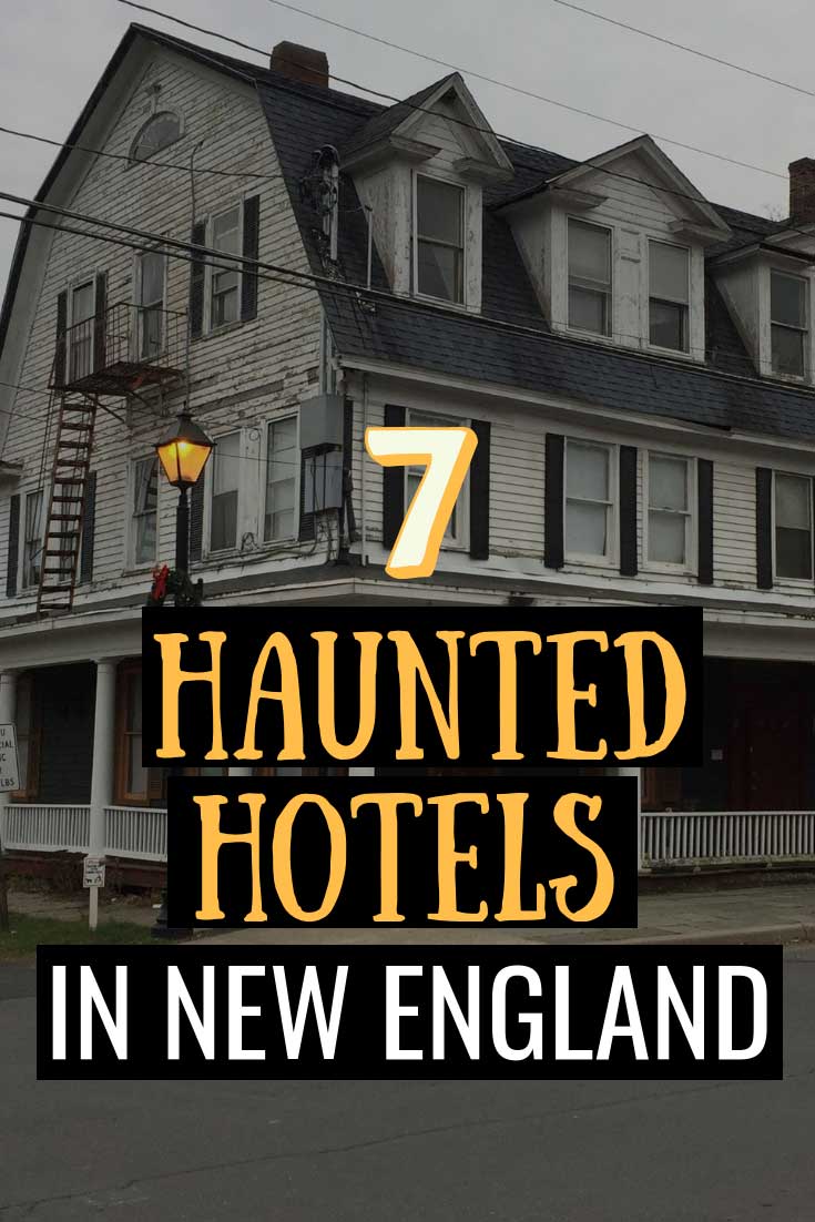 Haunted Hotels In New England